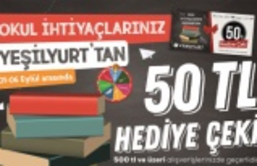 Okul ihtiyaçlarınız Yeşilyurt AVM'den