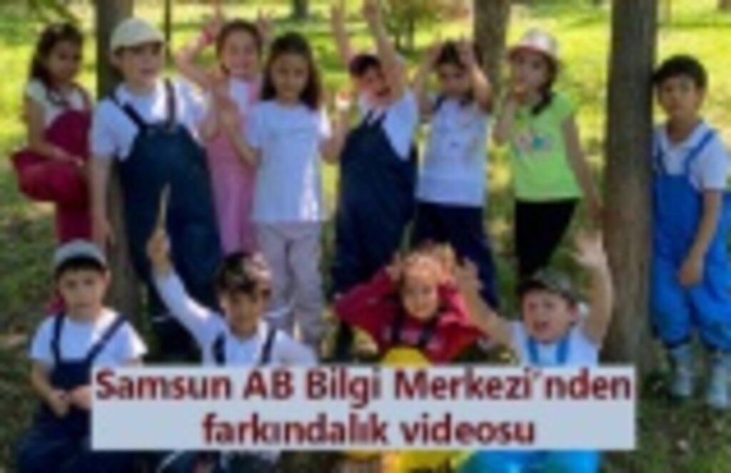Samsun AB Bilgi Merkezi’nden farkındalık videosu