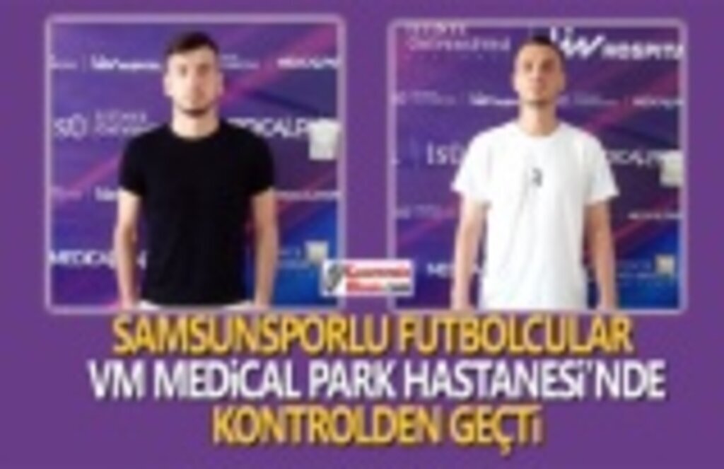 Samsunsporlu Futbolcular Sağlık Kontrolünde Geçti
