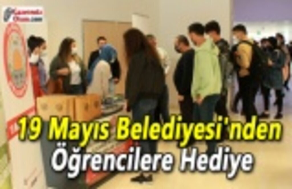 19 Mayıs Belediyesi'nden Öğrencilere Hediye