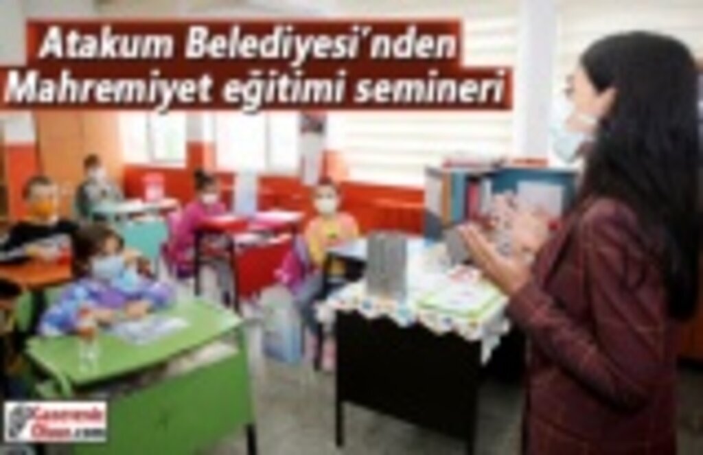 Atakum Belediyesi’nden mahremiyet eğitimi semineri