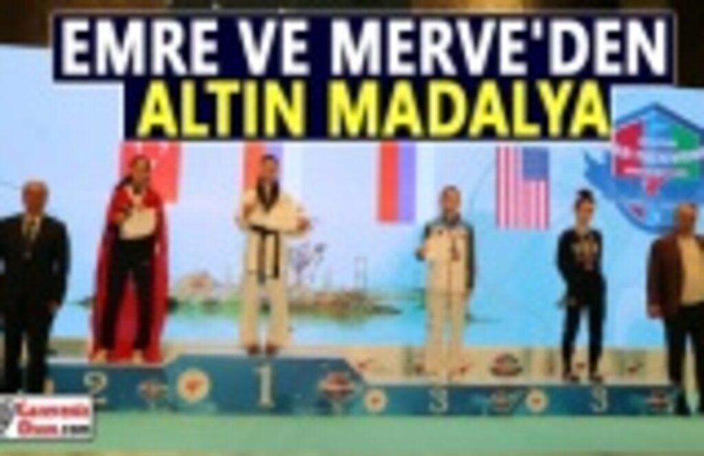 Emre ve Merve’den Altın Madalya!