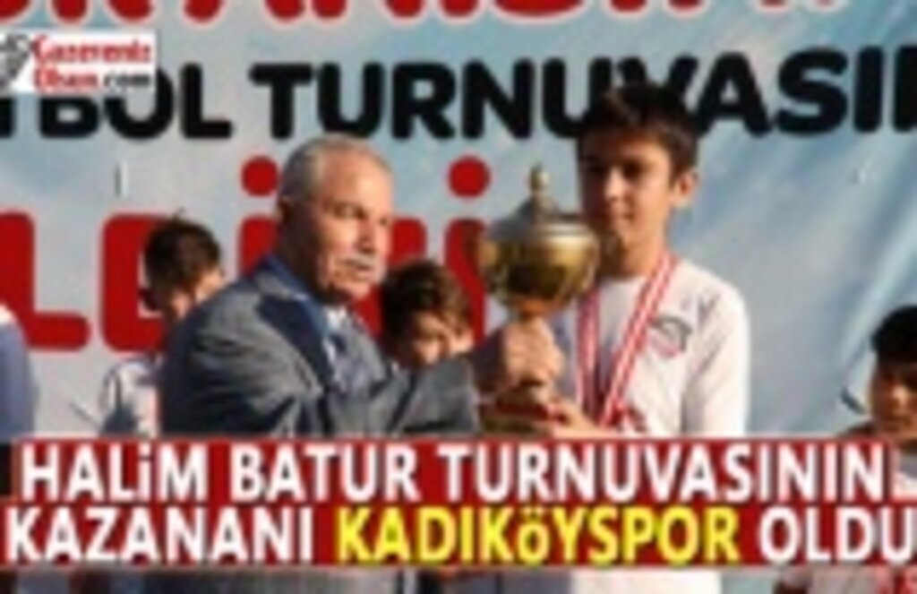 Halim Batur Turnuvasının Kazananı Kadıköyspor Oldu