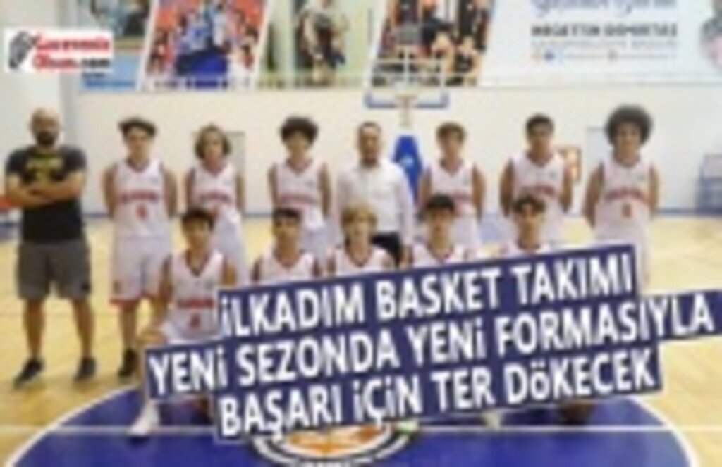 İlkadım Basket Takımı Yeni Formasıyla Sahalarda