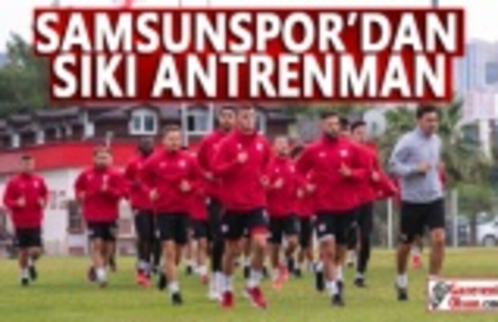 Samsunspor Gençlerbirliği Maçına Hazırlanıyor