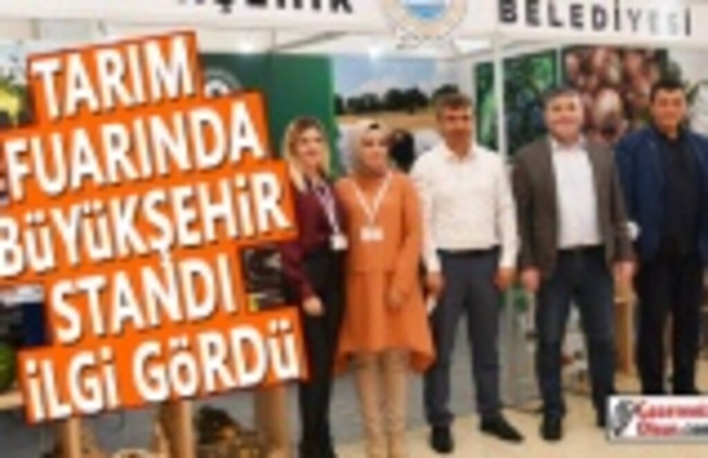 Tarım Fuarı’nda Büyükşehir standı ilgi gördü