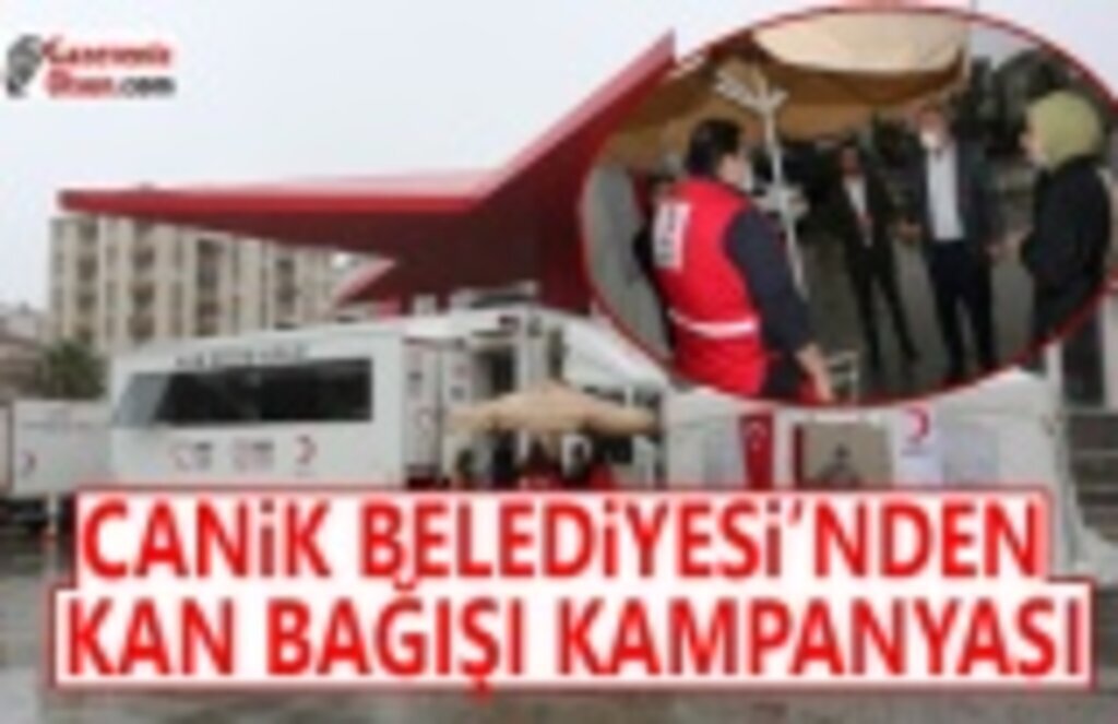 Canik Belediyesi'nden Kan Bağışı Kampanyası
