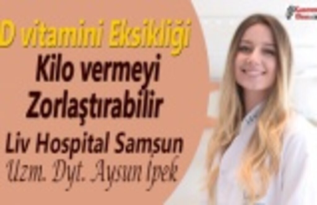 D vitamini eksikliği kilo vermeyi zorlaştırabilir