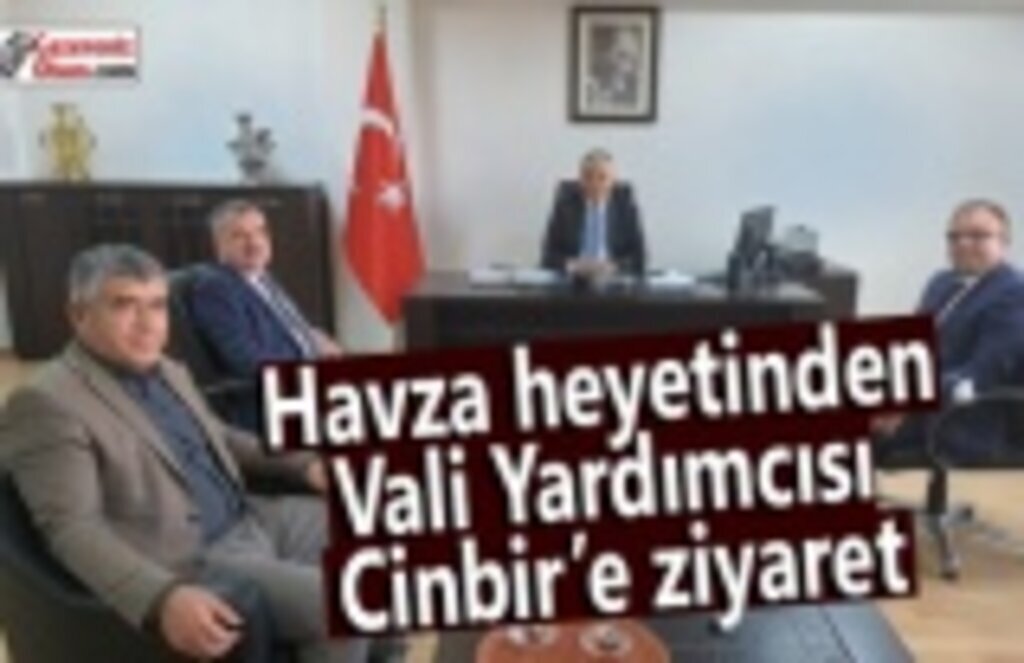 Havza heyetinden Vali Yardımcısı Cinbir’e ziyaret