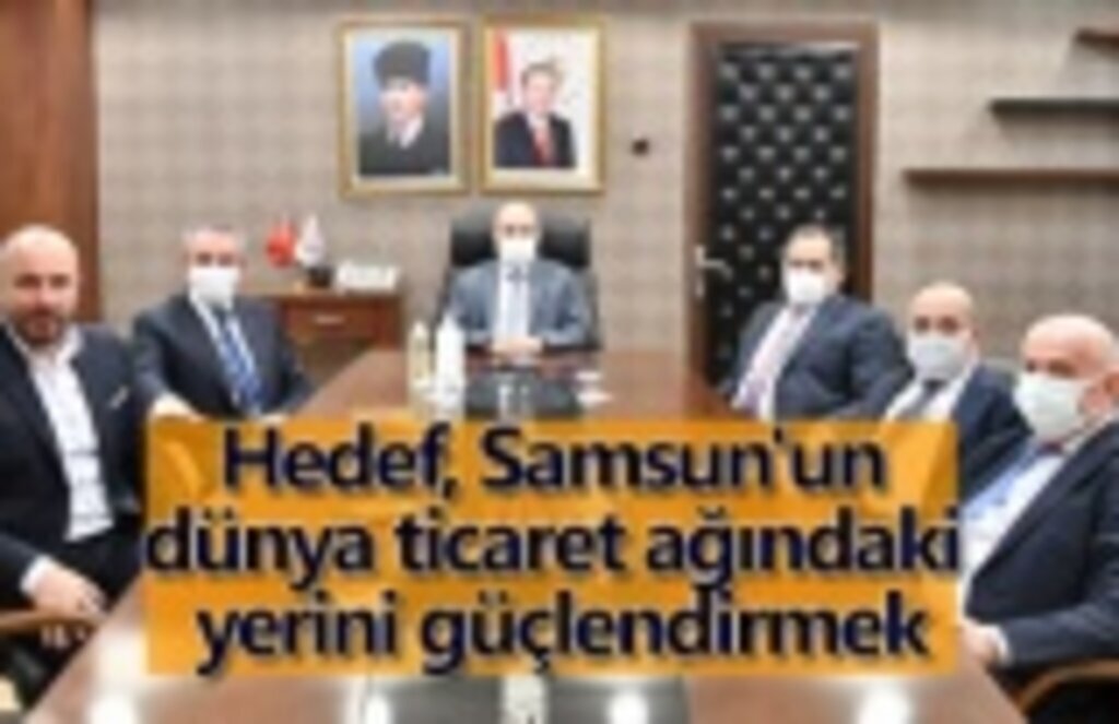 Samsun Lojistik Merkezi Yönetim Kurulu Toplandı