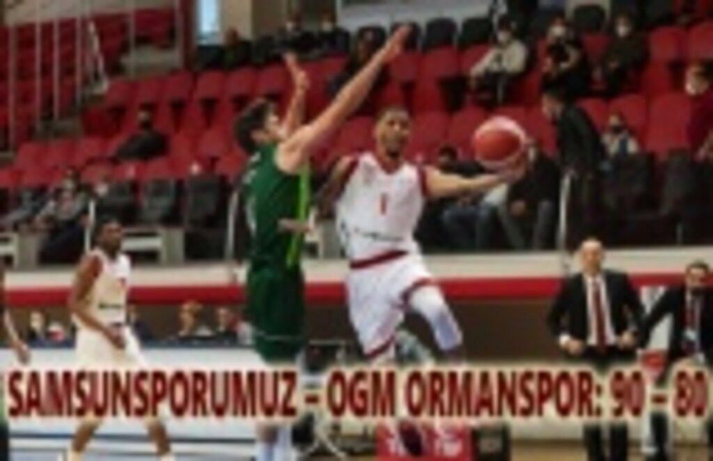 Samsunspor OGM Ormanspor'u mağlup etti