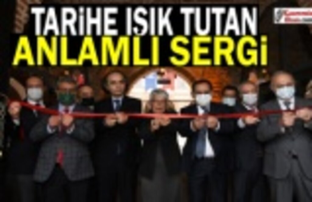 Tarihe ışık tutan anlamlı sergi