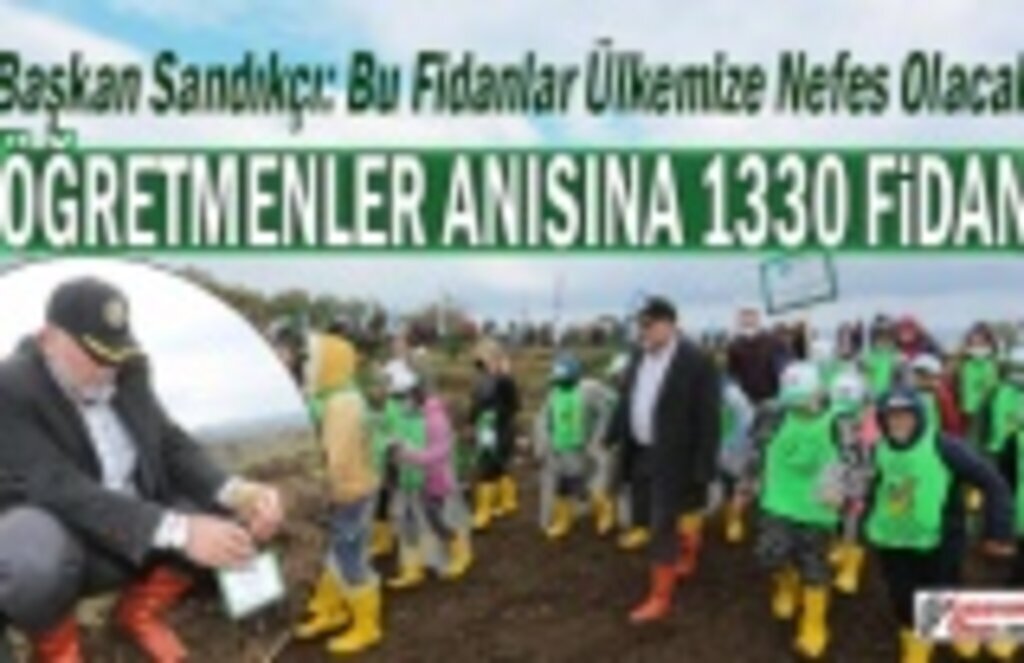Başkan Sandıkçı: Bu Fidanlar Ülkemize Nefes Olacak