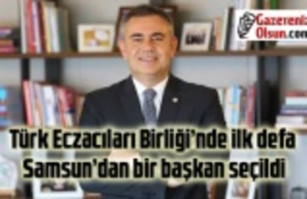 Eczacı Arman Üney Türk Eczacıları Birliği'nin başkanı oldu