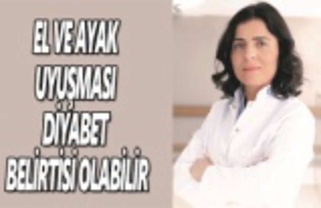 El ve ayak uyuşması diyabet belirtisi olabilir