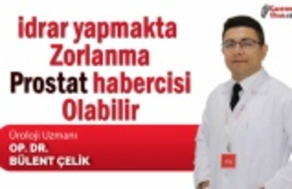İdrar yapmakta zorlanma prostat habercisi olabilir!