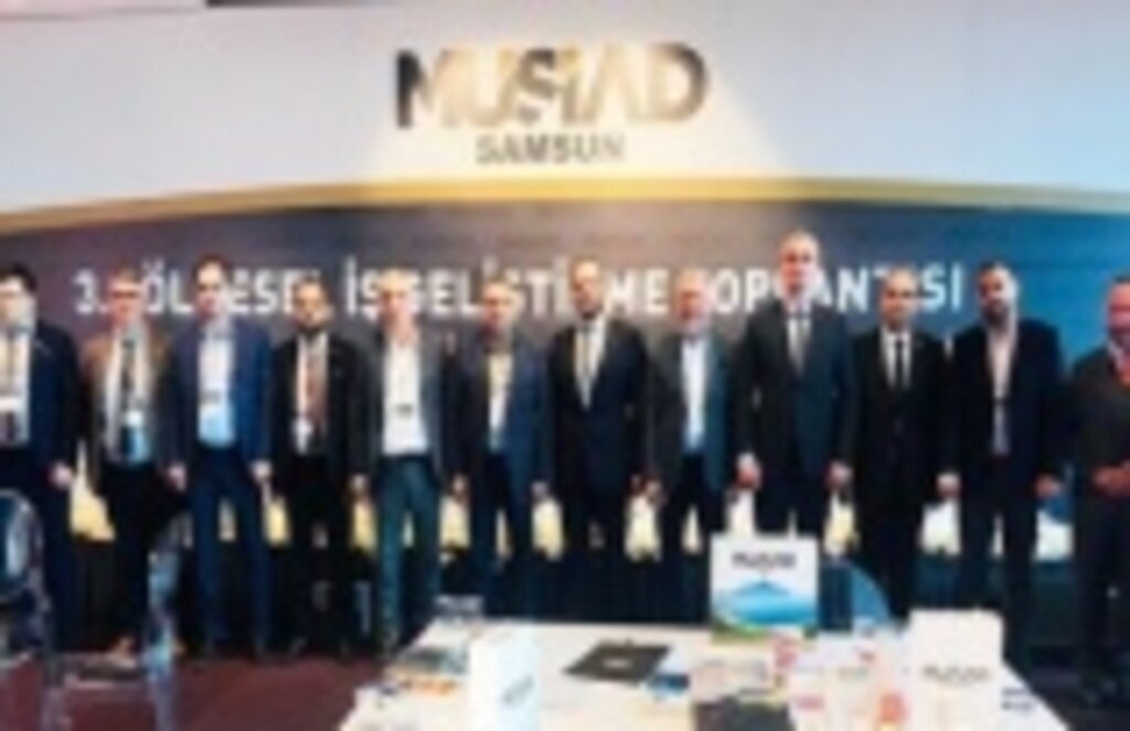 MÜSİAD Samsun'dan 3. Bölgesel İş Geliştirme Toplantısı