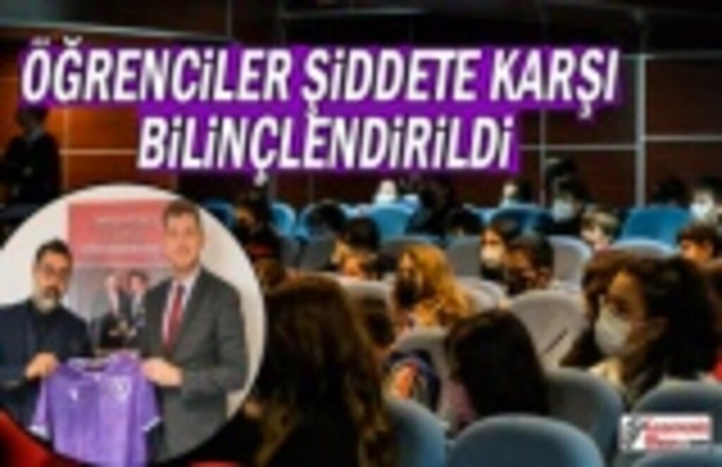 Öğrenciler Şiddete Karşı Bilinçlendirildi