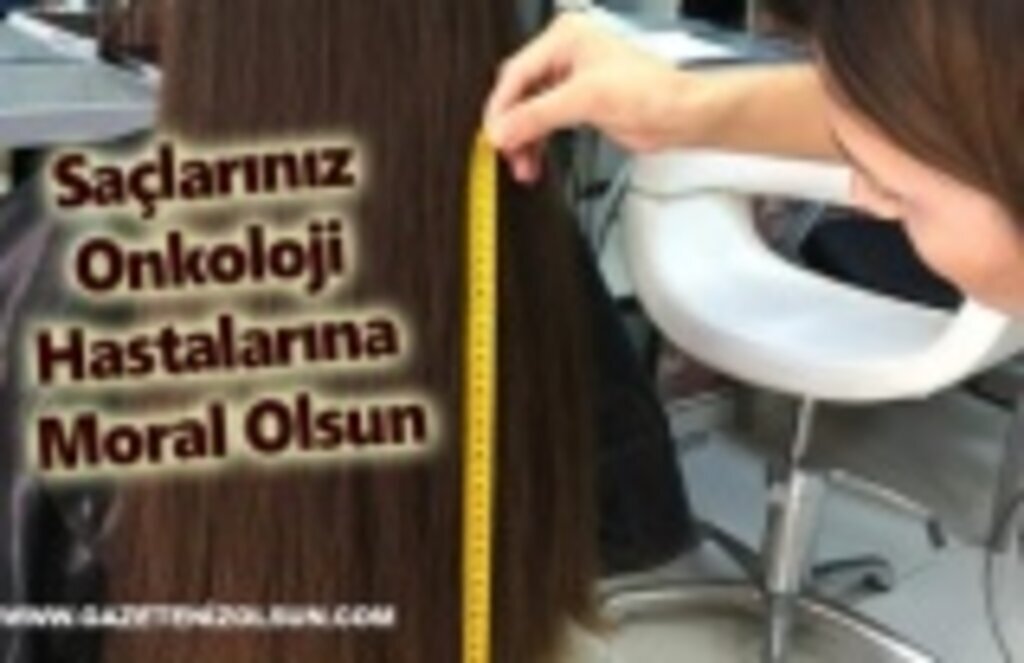 Onkoloji Hastaları İçin Saç Bağışı - Sağlık Haberleri