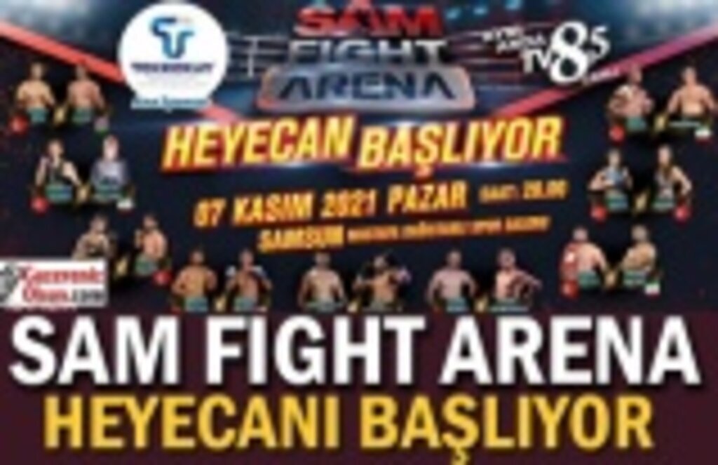 Sam Fıght Arena Heyecanı Başlıyor