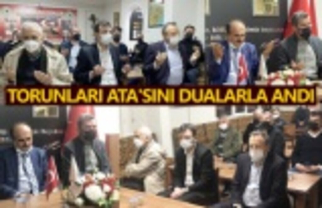 Torunları Ata'sını dualarla andı