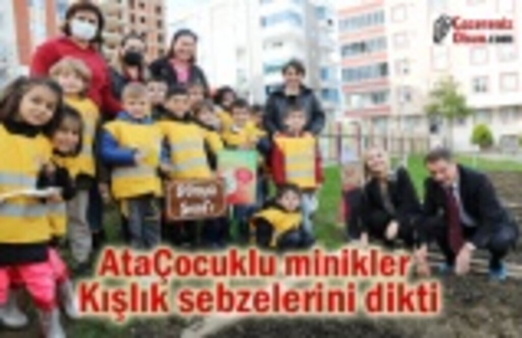 AtaÇocuklu minikler kışlık sebzelerini dikti