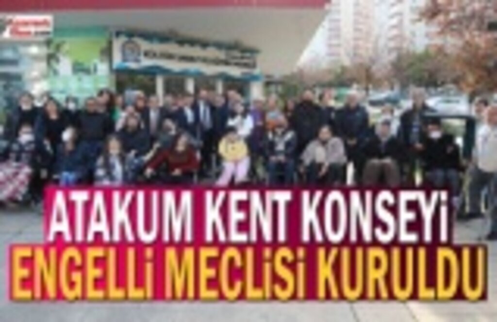 Atakum Kent Konseyi Engelli Meclisi kuruldu