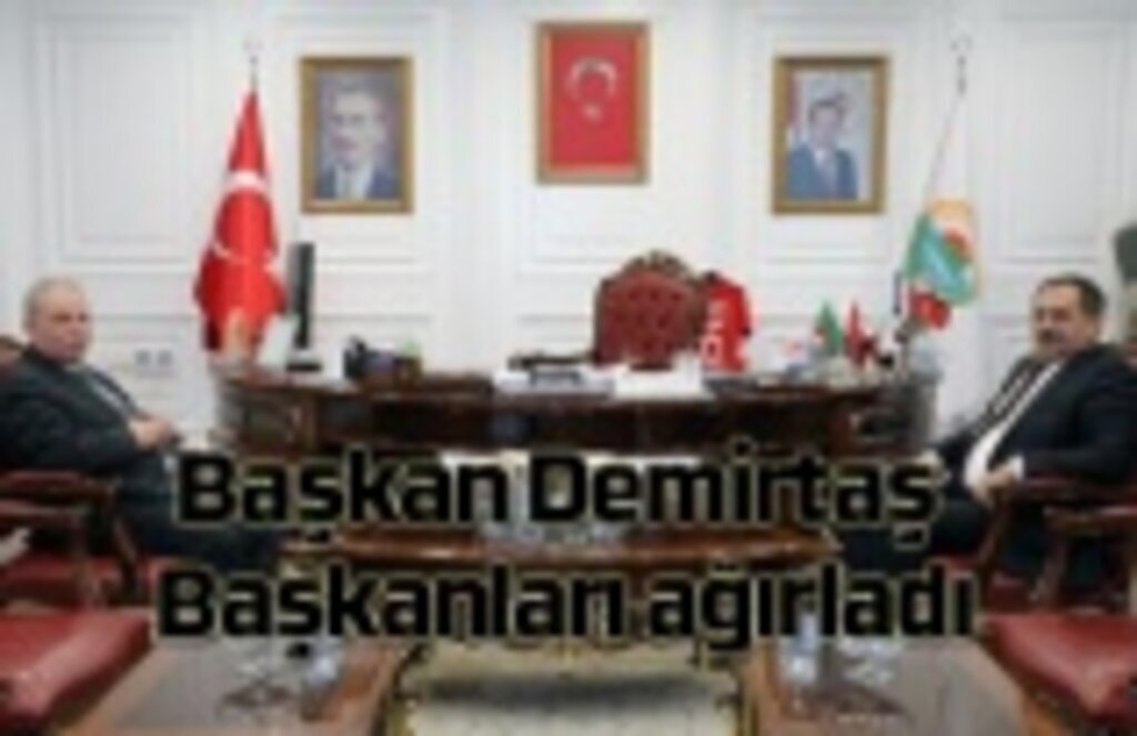 Başkanlardan Demirtaş'a ziyaret