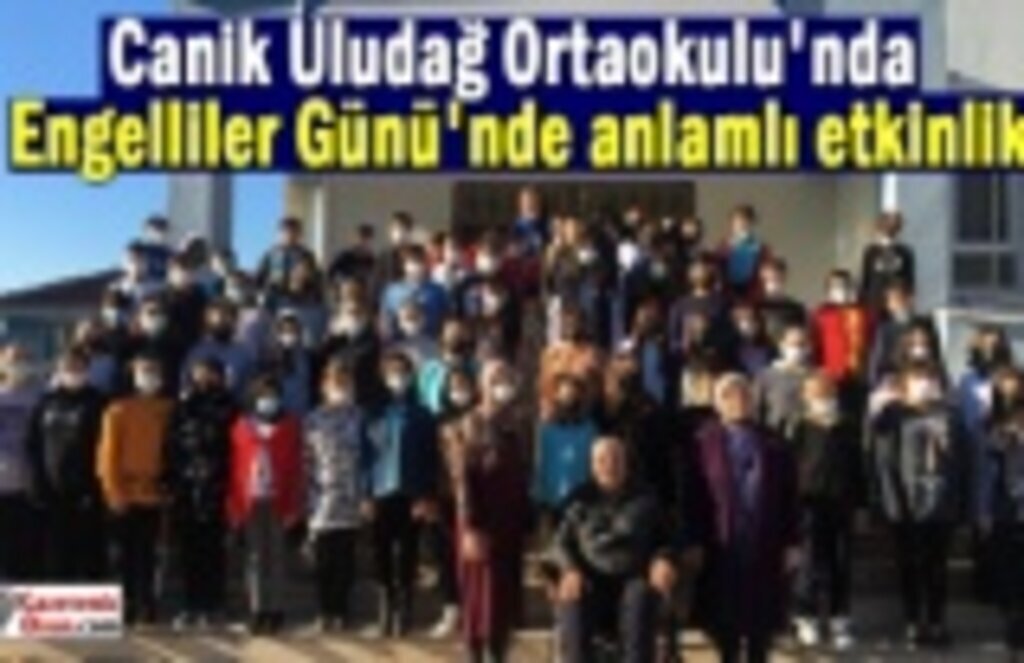 Canik Uludağ Ortaokulu'nda Engelliler Günü'nde anlamlı etkinlik