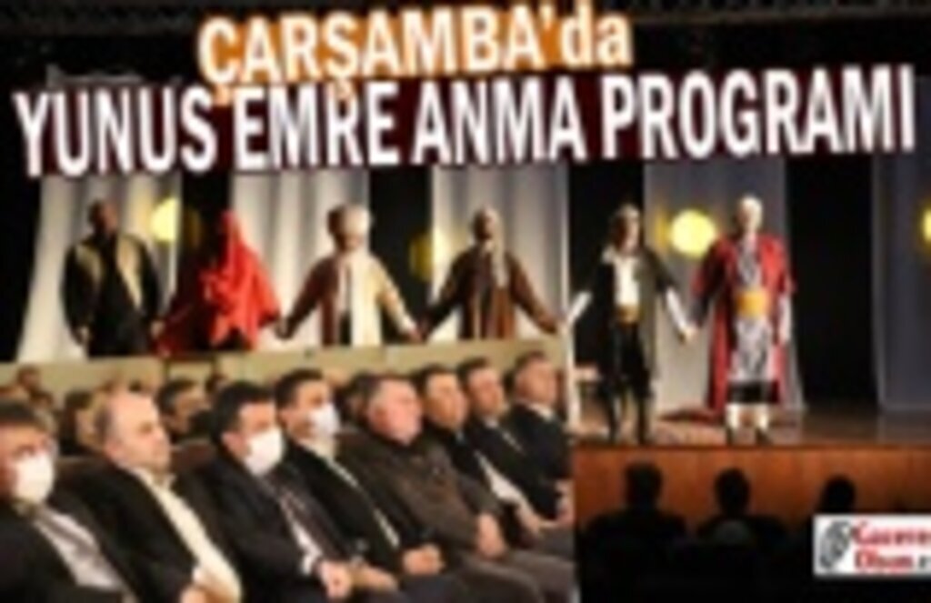 Çarşamba'da Yunus Emre Anma Programı