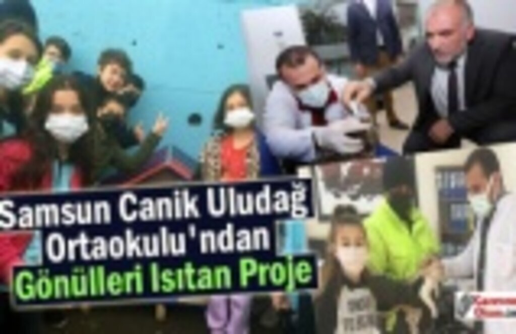 Samsun Canik Uludağ Ortaokulu'ndan Gönülleri Isıtan Proje