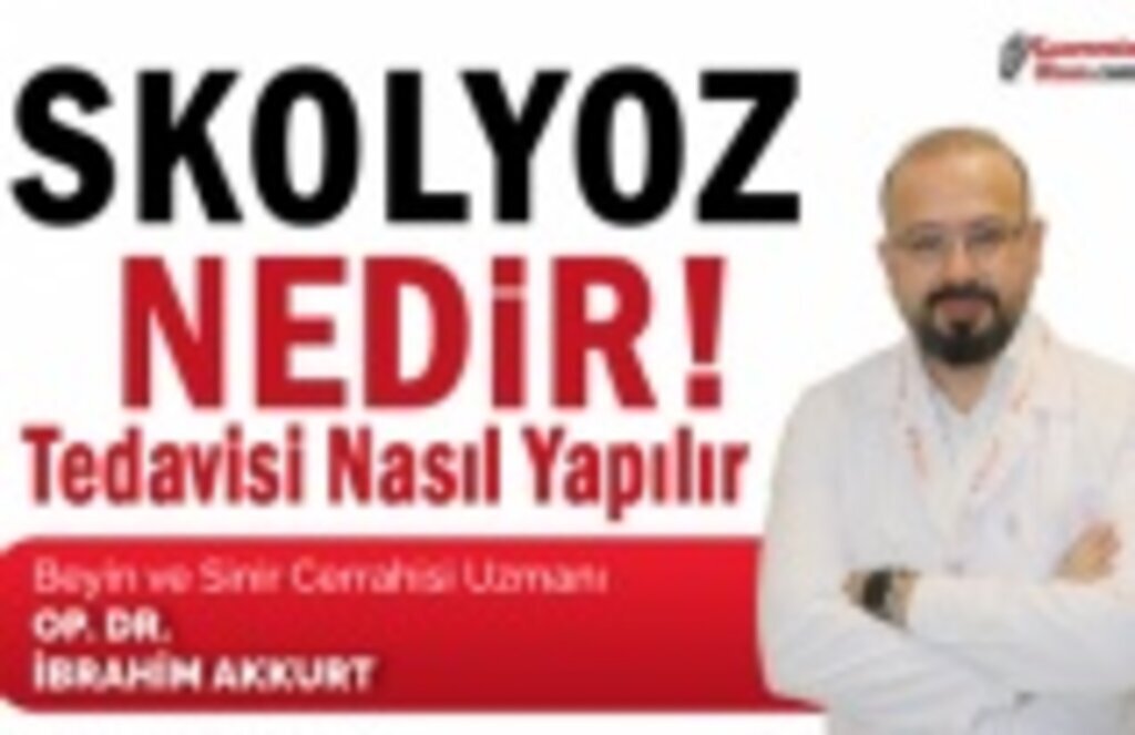 Skolyoz Nedir, Tedavisi Nasıl Yapılır?