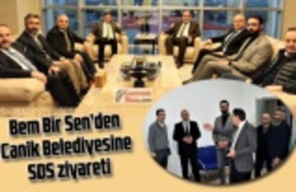 Bem Bir Sen’den Canik Belediyesine SDS ziyareti