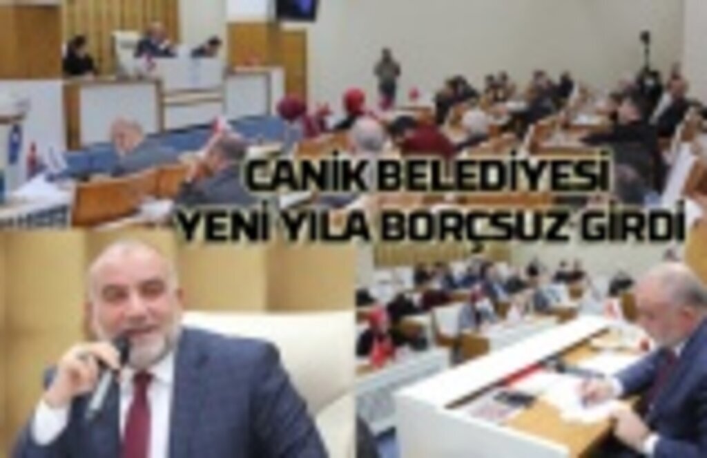 Canik Belediyesi yeni yıla borçsuz girdi