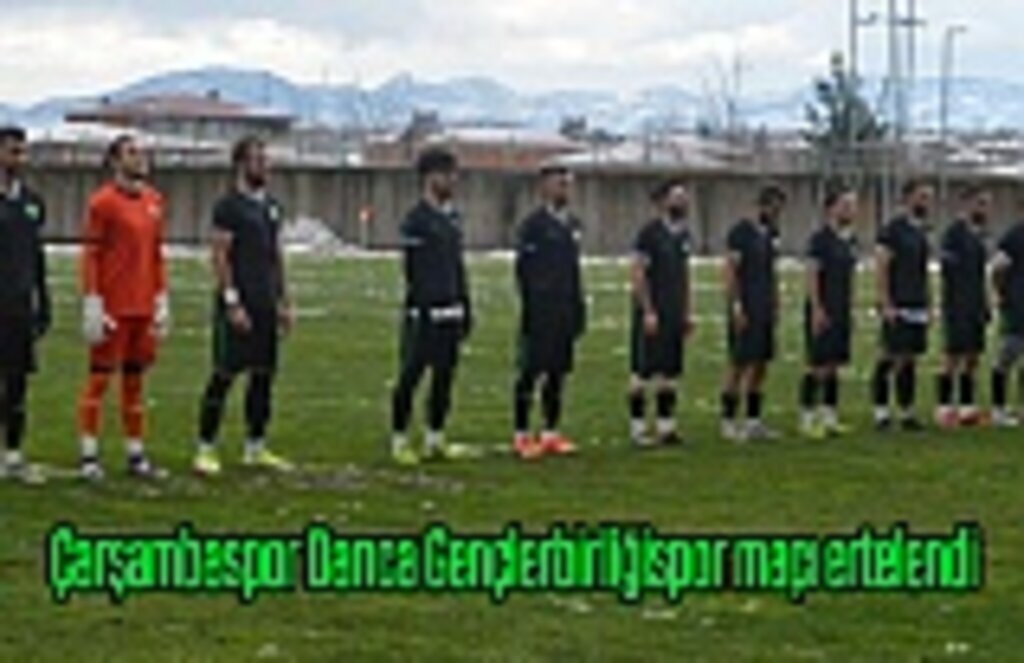 Çarşambaspor Darıca Gençlerbirliğispor maçı ertelendi, Çarşambaspor puan durumu