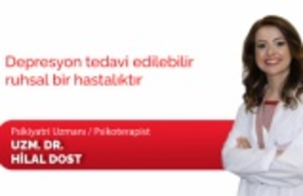 Depresyon tedavi edilebilir ruhsal bir hastalıktır