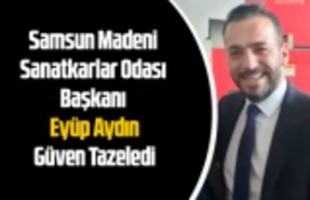 Eyüp Aydın Güven Tazeledi