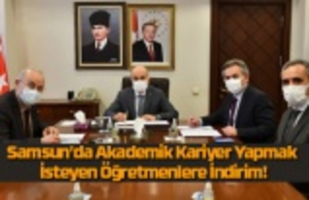 Samsun'da Akademik Kariyer Yapmak İsteyen Öğretmenlere İndirim!