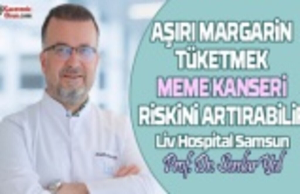 Aşırı Margarin Tüketmek Meme Kanseri Riskini Artırabilir