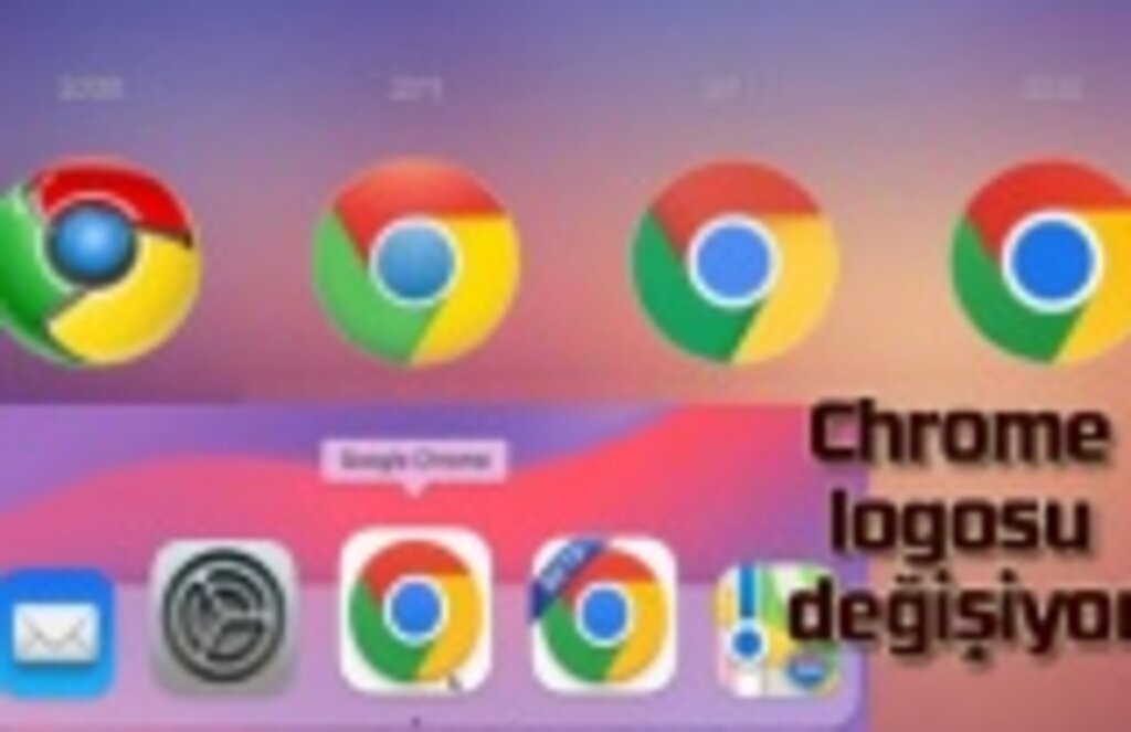 Google Chrome logosu değişiyor!
