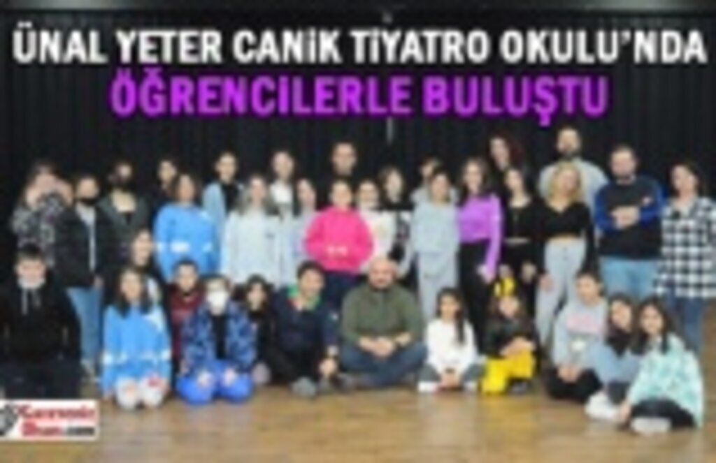 Güldür Güldür'ün Ünlü Oyuncusu Ünal Yeter Canik Tiyatro Okulu'nda