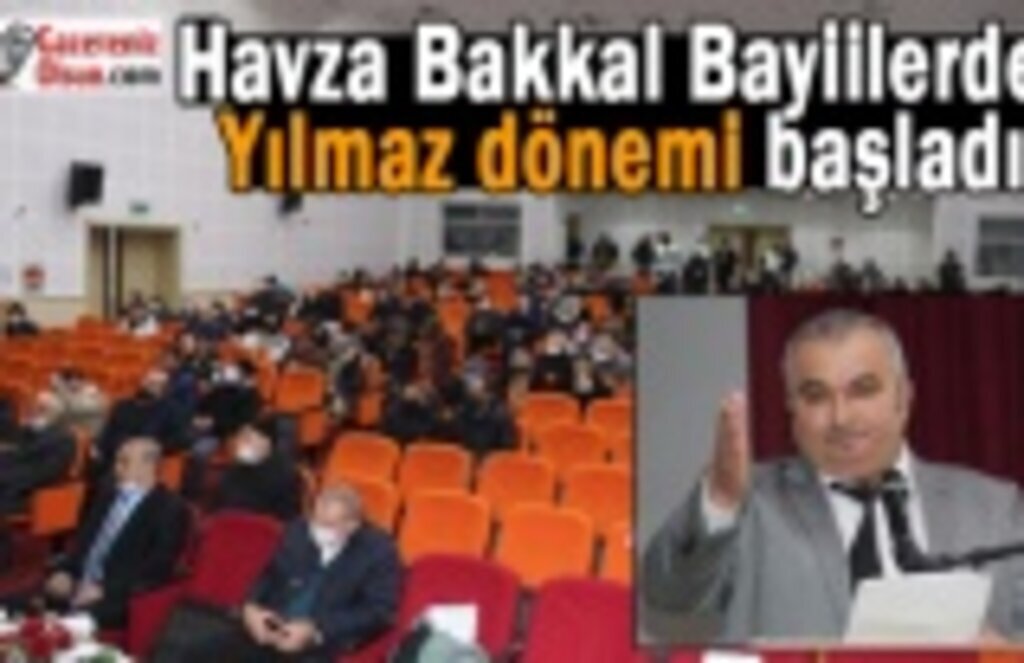 Havza Bakkal Bayiilerde Yılmaz dönemi başladı