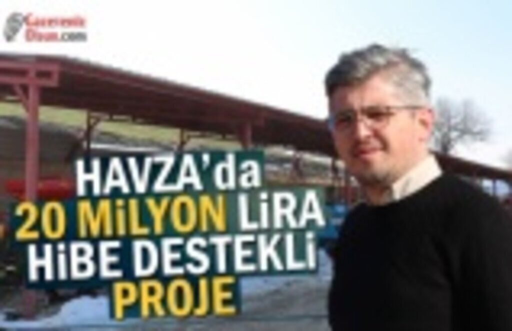Havza’dan 20 milyon lira hibe destekli 134 proje başvurdu