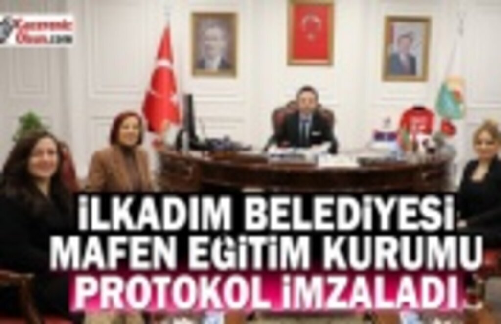 ilkadım Belediyesi Mafen Eğitim Kurumu ile Eğitimde İndirim Protokolü İmzaladı