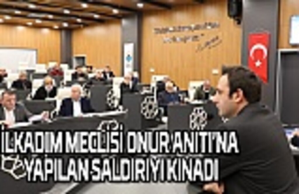 İlkadım Meclisi Onur Anıtı'na yapılan saldırıyı kınadı