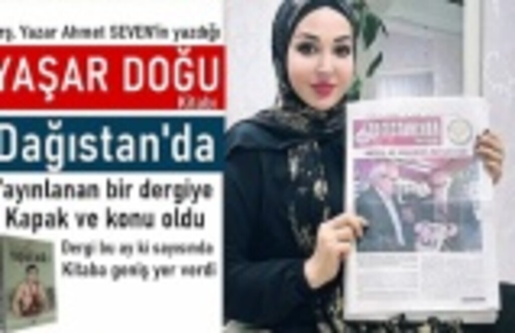 Yaşar Doğu kitabı Dağıstan'da yayınlanan dergiye konu oldu