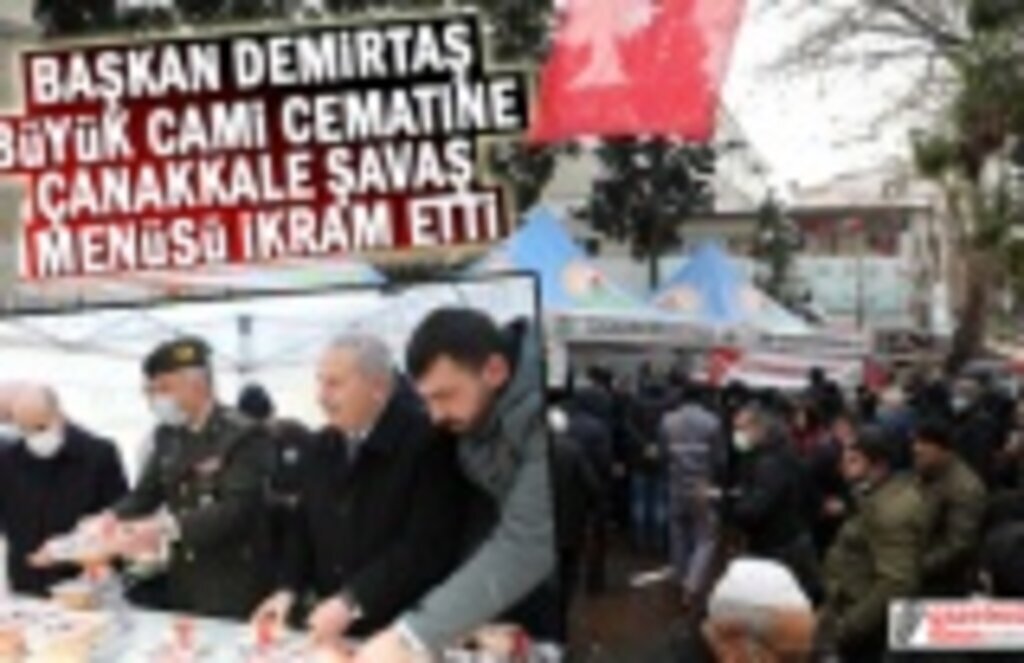 Başkan Demirtaş'tan Vatandaşa Çanakkale Menü İkramı