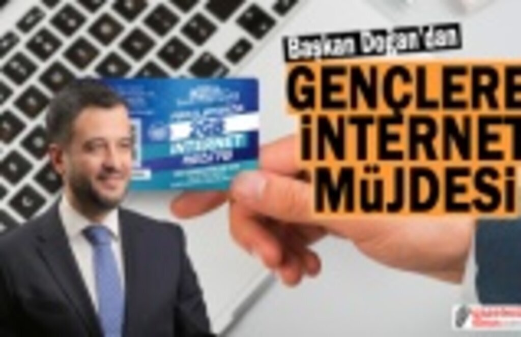 Başkan Doğan'dan Gençlere İnternet Müjdesi