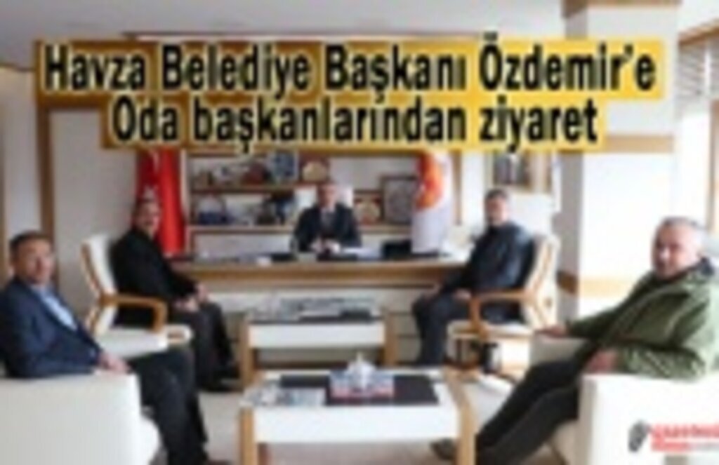 Havza Belediye Başkanı Özdemir’e oda başkanlarından ziyaret