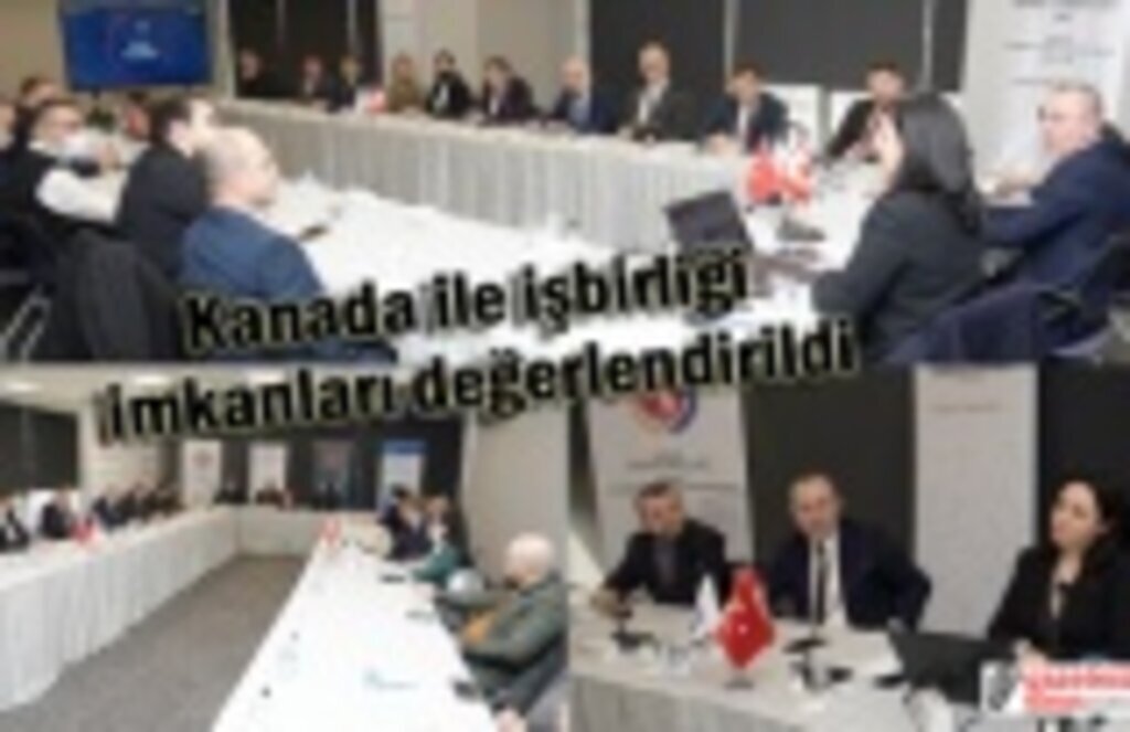 Kanada ile işbirliği imkanları değerlendirildi! Samsun Ekonomi Haberleri